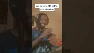 Speaking to HR at the exit interview