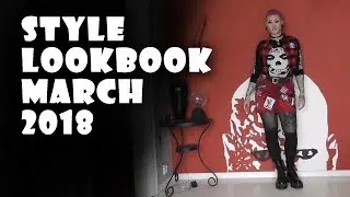 Style Lookbok March 2018