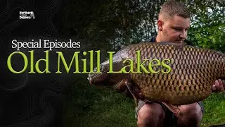 Northern Carp Diaries - Carp Fishing at Old Mill Lakes - 2020