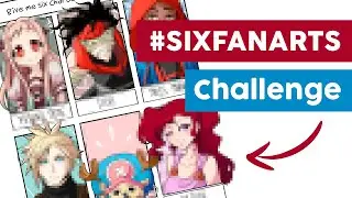 DIBUJO LO QUE USTEDES ME PIDEN | #SIXFANARTS Challenge