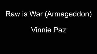 Raw is War (Armageddon) - Vinnie Paz
