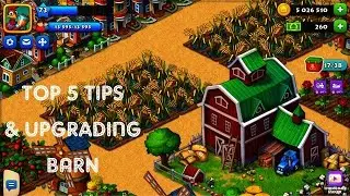 TOWNSHIP TOP 5 TIPS & How to upgrade BARN