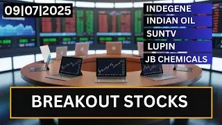 BREAKOUT STOCKS FOR TOMORROW | lupin stock news | ioc stock news | sun tv news | indegene share news