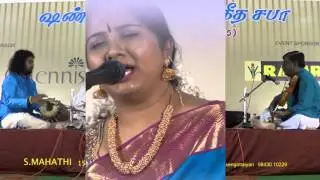 S Mahathi  = Theeratha vilayattu pillai = Isai Amutham 2016 = Tirupur Shanmukhanandha Sangeetha Saba