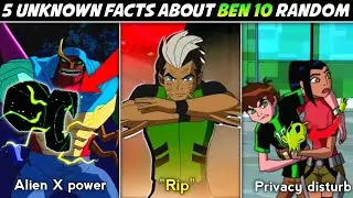 5 Unknown facts about Ben 10 random | Discover the Untold Ben 10 Secrets | Part-2 | UB Crash