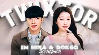 4K- Im Sera & Dokgo Cheol Twixtor Scene Pack - MY TROUBLESOME STAR - @Multispxs