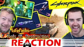 Cyberpunk 2077 REACTION!  Lifepaths & Tools Of Destruction - NIGHTCITY WIRE 2