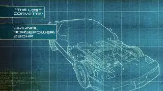 CAR WEEK | The Lost Corvette