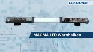 LED-MARTIN &reg; MAGMA LED Warnbalken