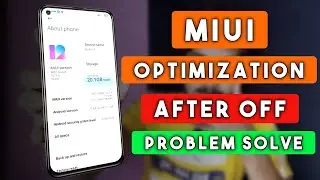 MIUI Optimization Issues | How to Fix MIUI Optimization Settings