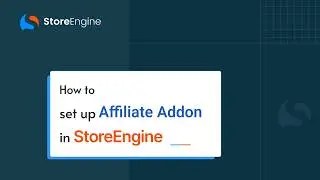 How to Enable and Set Up the StoreEngine Affiliate Add-on &ndash; Step-by-Step Tutorial