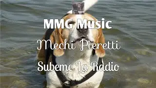 Mechi Pieretti - Subeme La Radio (Cover)