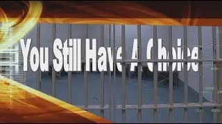 You Have A Choice (HD)