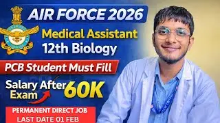 AIR Force Medical Assistant Form Out 2026✅| 12th Biology Student | NEET 2026 Aspirant |  #airforce