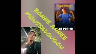 BONNE ANNEE MOUSSADOUGOU_-_Dj Popito Original