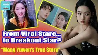 The Truth Behind Wang Yuwen&rsquo;s Sudden Popularity