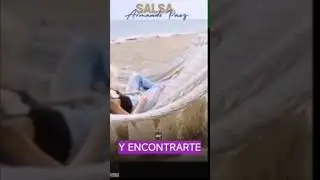 Reels de Armando P&aacute;ez y su tema QUIERO SO&Ntilde;AR