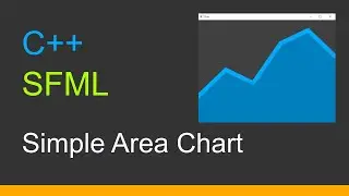 C++  SFML 3  |  Simple Area Chart