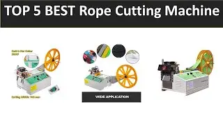 TOP 5 BEST Rope Cutting Machine 2025