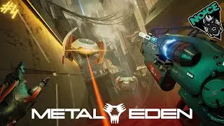 Still playing this, and it's still amazing! | Metal Eden | Gameplay | Part 4
