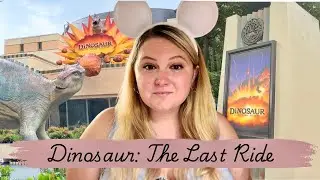 Goodbye Dinosaur! Our LAST RIDE before the the PERMENENT CLOSURE of Dinosaur!