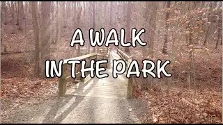 A Walk Through Holmdel Park