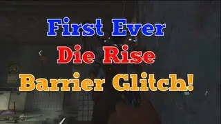 Die Rise Invincibility Barrier Glitch! - Black Ops 2 Zombies Glitches