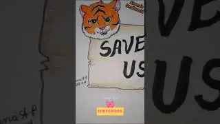 SAVE TIGERS POSTER DRAWING/INTERNATIONAL TIGER DAY POSTER #tiger #internationaltigerday #shorts