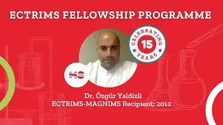 &Ouml;zg&uuml;r Yaldizli, 2012 ECTRIMS-MAGNIMS Fellow
