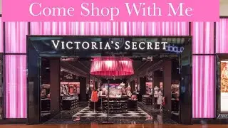 Victoria&rsquo;s Secret & Pink Stores Come Shop With me