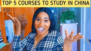 TOP COURSES TO STUDY IN CHINA FOR GETTING JOB OPPORTUNITIES