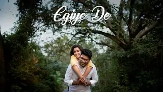 ||Egiye de|| Best Pre wedding film|| 2020||