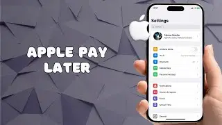 How to Use Apple Pay Later on iPhone 2025