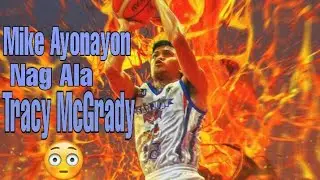 Mike Ayonayon nag ala Tracy McGrady 😳| VS BATAAN