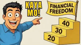 MONEY LEVEL-UP: Gawin Mo sa 20s, 30s, 40s (Life-Changing!)