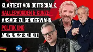 Klartext von Gottschalk, Hallervorden & Kunze &ndash; Ansage zu Genderwahn, Politik und Meinungsfreiheit!
