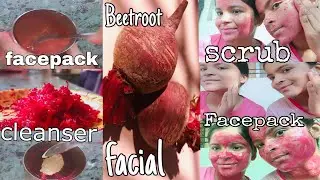 3 step *Beetroot facial*✨ for instant glow and brightening✨scurb ,pack,gel
