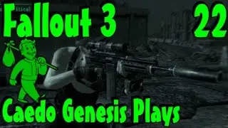 Fallout 3 - Dark Secrets - Caedo Plays (#22)