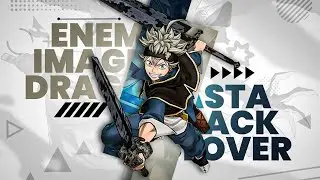 Black Clover - Asta -「AMV/EDIT」ENEMY (Imagine Dragons) 4K!!🔥