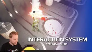 UE5 - Interaction - Technical Overview and high-level guide | GamesByHyper