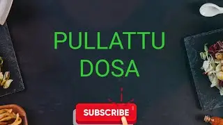 PULLATTU (DOSA)