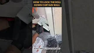 How to lock the StormSmart roll down curtain wall