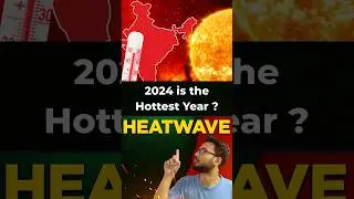 Hottest Heatwave in India ? | El Ni&ntilde;o