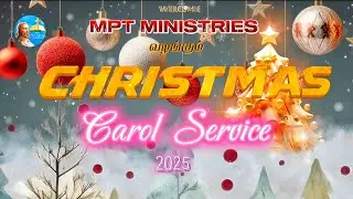 MPT Ministries Christmas Carols| Schedule 2025| offline meetings