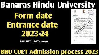 BHU CUET form 2023! BHU Applicationform 2023! BHU UET & PET form 2023! BHU form 2023! BHU admission