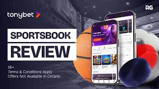 TonyBet Canada Sportsbook Review June 2025 | Is It Worth It?