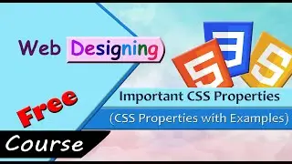 #Most Important CSS Properties [Full List of CSS Properties] List of CSS Properties with Description