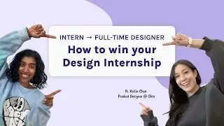 How to win your Design Internship