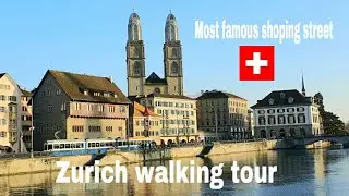 WALKING TOUR IN ZURICH MOST FAMOUS SHOPING STREET#SWITZERLAND