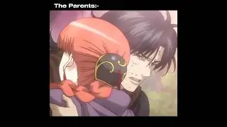 The Parents and Their Kids 💀 #4k #anime #edit #gintama #kagura